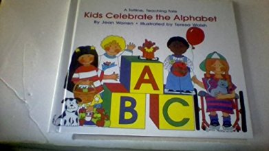 Cover art for Kids Celebrate the Alphabet a Totline, Teaching Tale By Jean Warren (Hardcover 1996)