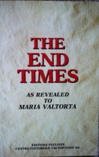 Cover art for The End Times As Revealed to Maria Valtorta