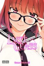 Cover art for Lust Geass, Vol. 1 (Lust Geass (1))