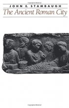 Cover art for The Ancient Roman City (Ancient Society and History)