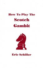 Cover art for How to Play the Scotch Gambit