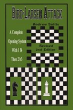 Cover art for Bird-Larsen Attack: A Complete Opening System With 1 f4 Then 2 b3