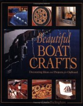 Cover art for Beautiful Boat Crafts: Decorating Ideas and Projects for OnBoard