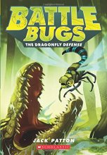 Cover art for The Dragonfly Defense (Battle Bugs)