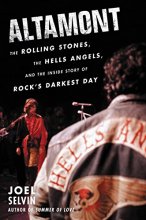 Cover art for Altamont: The Rolling Stones, the Hells Angels, and the Inside Story of Rock's Darkest Day