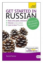 Cover art for Get Started in Russian Absolute Beginner Course: The essential introduction to reading, writing, speaking and understanding a new language (Teach Yourself)