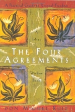 Cover art for The Four Agreements: A Practical Guide to Personal Freedom (A Toltec Wisdom Book)