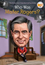 Cover art for Who Was Mister Rogers?