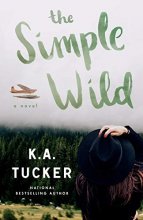 Cover art for The Simple Wild: A Novel