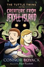Cover art for The Tuttle Twins and the Creature from Jekyll Island