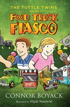 Cover art for The Tuttle Twins and the Food Truck Fiasco