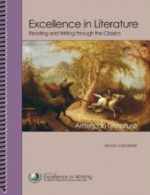Cover art for Excellence in Literature Content Guides for Self-Directed Study: American Literature (Reading and Writing Through the Classics)