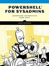 Cover art for PowerShell for Sysadmins: Workflow Automation Made Easy