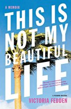 Cover art for This Is Not My Beautiful Life