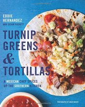 Cover art for Turnip Greens & Tortillas: A Mexican Chef Spices Up the Southern Kitchen