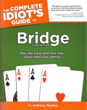 Cover art for The Complete Idiot's Guide To Bridge, 3e