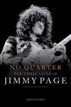 Cover art for No Quarter: The Three Lives of Jimmy Page