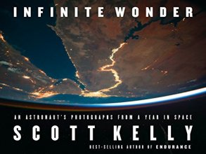 Cover art for Infinite Wonder: An Astronaut's Photographs from a Year in Space
