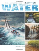 Cover art for The Complete Guide To Painting Water