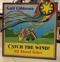 Cover art for Catch the Wind!: All About Kites