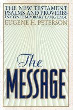 Cover art for THE MESSAGE: The New Testament, Psalms and Proverbs in Contemporary Language