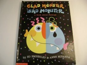 Cover art for Glad Monster Sad Monster: A Book About Feelings