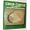 Cover art for The Crop Circle Enigma: A Range of Viewpoints from the Centre of Crop Circle Studies