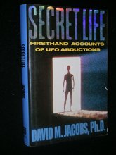 Cover art for Secret Life: Firsthand Accounts of Ufo Abductions