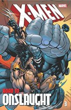 Cover art for X-Men: The Road to Onslaught Volume 3