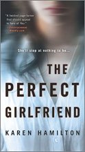 Cover art for The Perfect Girlfriend: A Novel