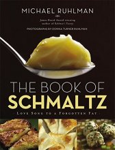 Cover art for The Book of Schmaltz: Love Song to a Forgotten Fat