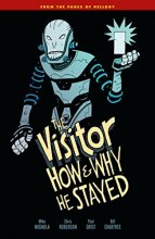 Cover art for The Visitor: How and Why He Stayed