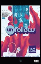 Cover art for Unfollow Vol. 1: 140 Characters