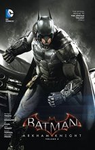 Cover art for Batman: Arkham Knight Vol. 2: The Official Prequel to the Arkham Trilogy Finale