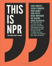 Cover art for This Is NPR: The First Forty Years