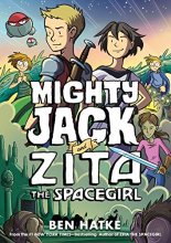 Cover art for Mighty Jack and Zita the Spacegirl (Mighty Jack (3))