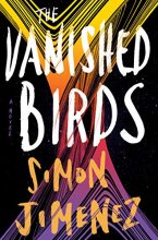 Cover art for The Vanished Birds: A Novel