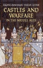 Cover art for Castles and Warfare in the Middle Ages (Dover Military History, Weapons, Armor)