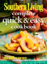 Cover art for Southern Living Complete Quick & Easy Cookbook (Southern Living (Hardcover Oxmoor))