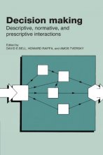 Cover art for Decision Making: Descriptive, Normative, and Prescriptive Interactions