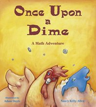 Cover art for Once Upon a Dime: A Math Adventure (Charlesbridge Math Adventures)