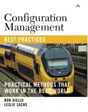 Cover art for Configuration Management Best Practices: Practical Methods that Work in the Real World: Practical Methods that Work in the Real World
