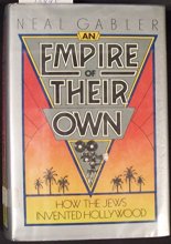 Cover art for An Empire of Their Own: How the Jews Invented Hollywood
