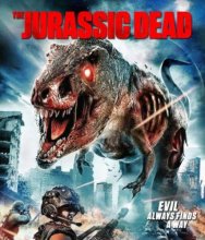 Cover art for The Jurassic Dead [Blu-ray]