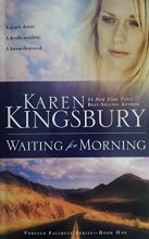 Cover art for Waiting For Morning - Forever Faithful Series - Book One