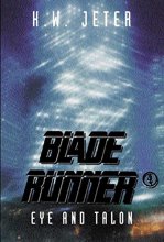 Cover art for Blade Runner 4: Eye and Talon