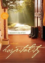 Cover art for Radical Hospitality: Benedict's Way of Love: Benedict's Way of Love, 2nd Edition