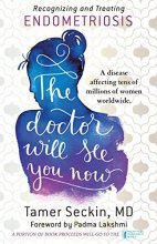 Cover art for The Doctor Will See You Now: Recognizing and Treating Endometriosis