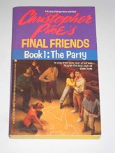 Cover art for Final Friends  Book 1: The Party