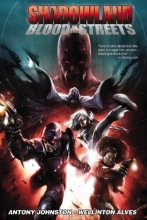 Cover art for Shadowland: Blood on the Streets (Shadowland (Marvel Paperback))